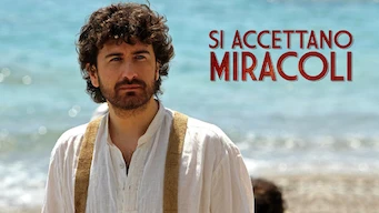 Si accettano miracoli